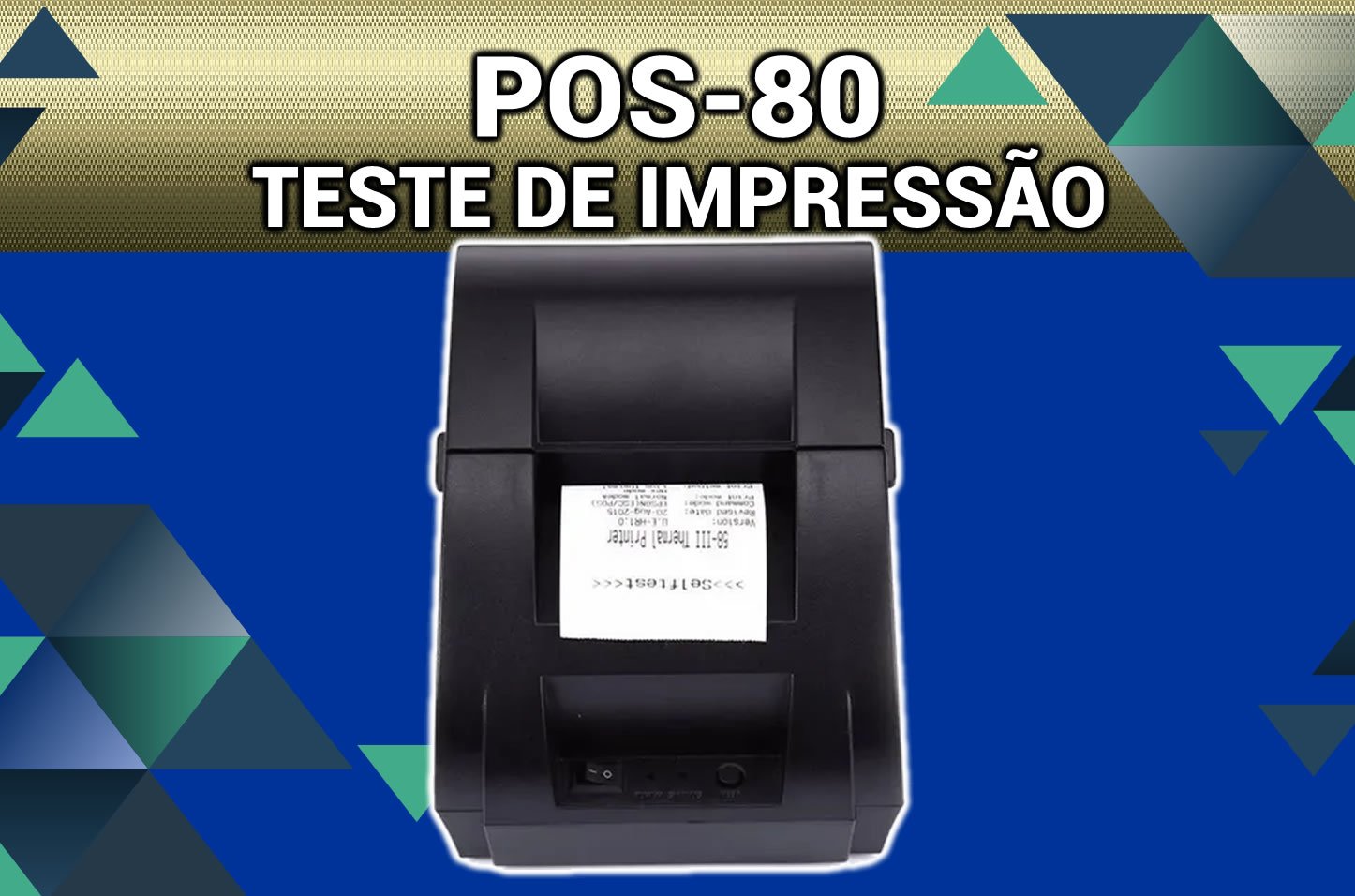 Como testar a Impressão da Impressora POS-80 - Driver - Impressora Térmica de Cupons 80 mm -  Piracaia Mais 